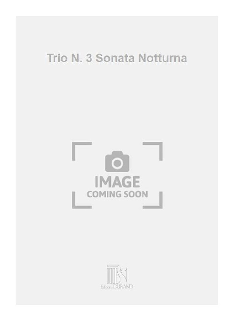 Trio N. 3 Sonata Notturna